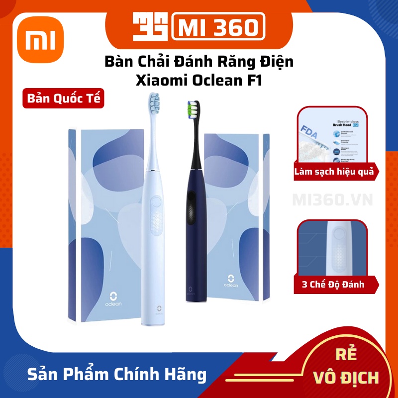 Bàn Chải Đánh Răng Điện Xiaomi Oclean F1 Bản Quốc Tế Chính Hãng