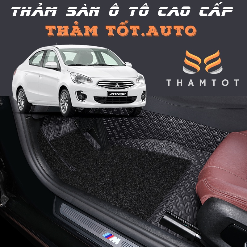 Thảm trải lót sàn ô tô 5D 6D Mitsubishi Attrage da PU cao cấp, giá xưởng, không mùi, chống nước 100%_Thamtot90