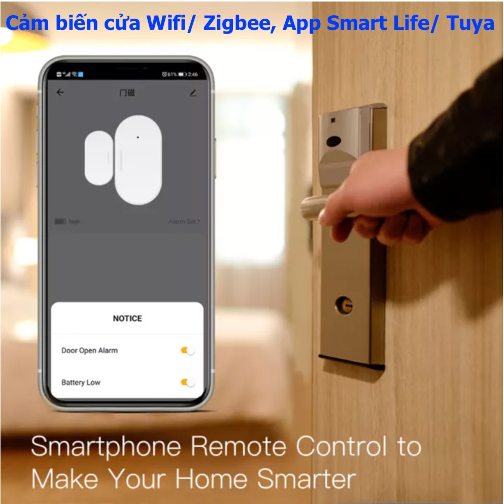 Cảm biến cửa , cảm biến rung thuộc Hệ sinh thái Tuya, kết nối Wifi / Zigbee, App Smart Life/ Tuya -