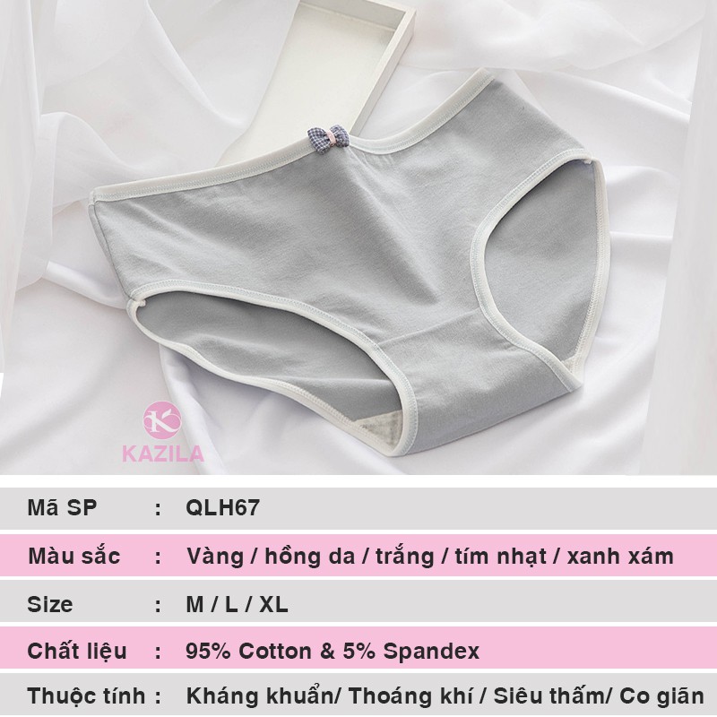 [Mã 12FASHIONSALE1 giảm 10K đơn 50K] Quần lót nữ cotton cao cấp tiêu chuẩn y tế, quần chip nữ kháng khuẩn Kazila QLH67 | BigBuy360 - bigbuy360.vn