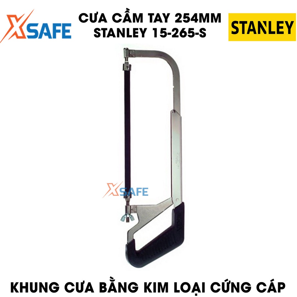 Cưa cầm tay khung cao cấp STANLEY 15-265-S 254mm Cưa tay điều chỉnh góc độ, gia công tỉ mỉ