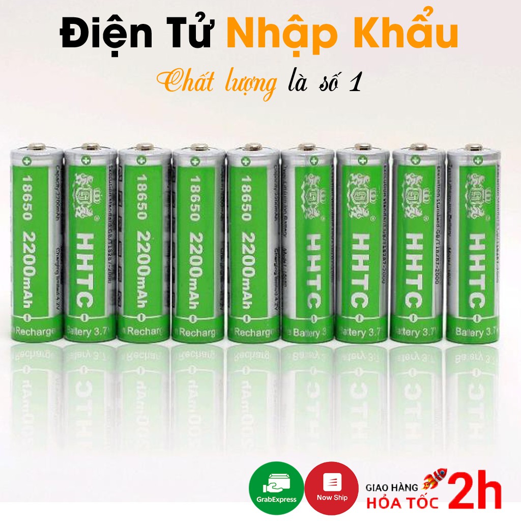 [Chất lượng] Pin Sạc Cell 18650 HHTC Green Lithium-ion 2200mAh 3.7V Dùng Cho Loa/ Đài/ Máy Phóng Thanh Và Đèn Pin