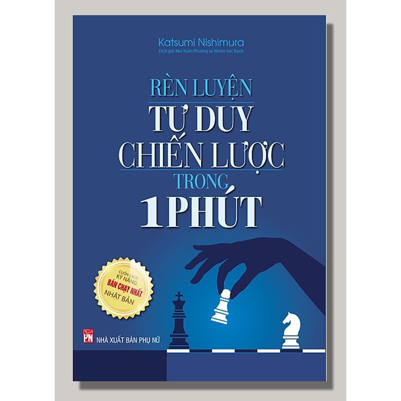 Sách - Rèn Luyện Tư Duy Chiến Lược Trong 1 Phút(Bản Đặc Biệt)