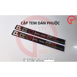 CẶP TEM DÁN PHUỘC CHỮ PROTI BẰNG DECAL , CHỐNG NƯỚC