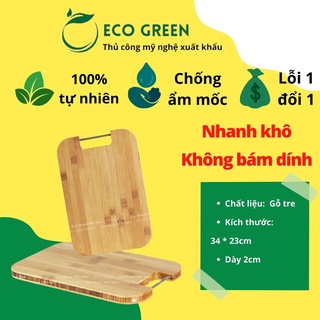[Hàng Xuất Khẩu] Thớ gỗ tre quai sắt công nghiệp cường lực, hàng cao cấp chống mốc, kháng khuẩn, không mùn | Eco Green