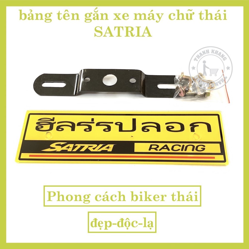 Bảng tên xe SATRIA phong cách thái thanh khang cgv34