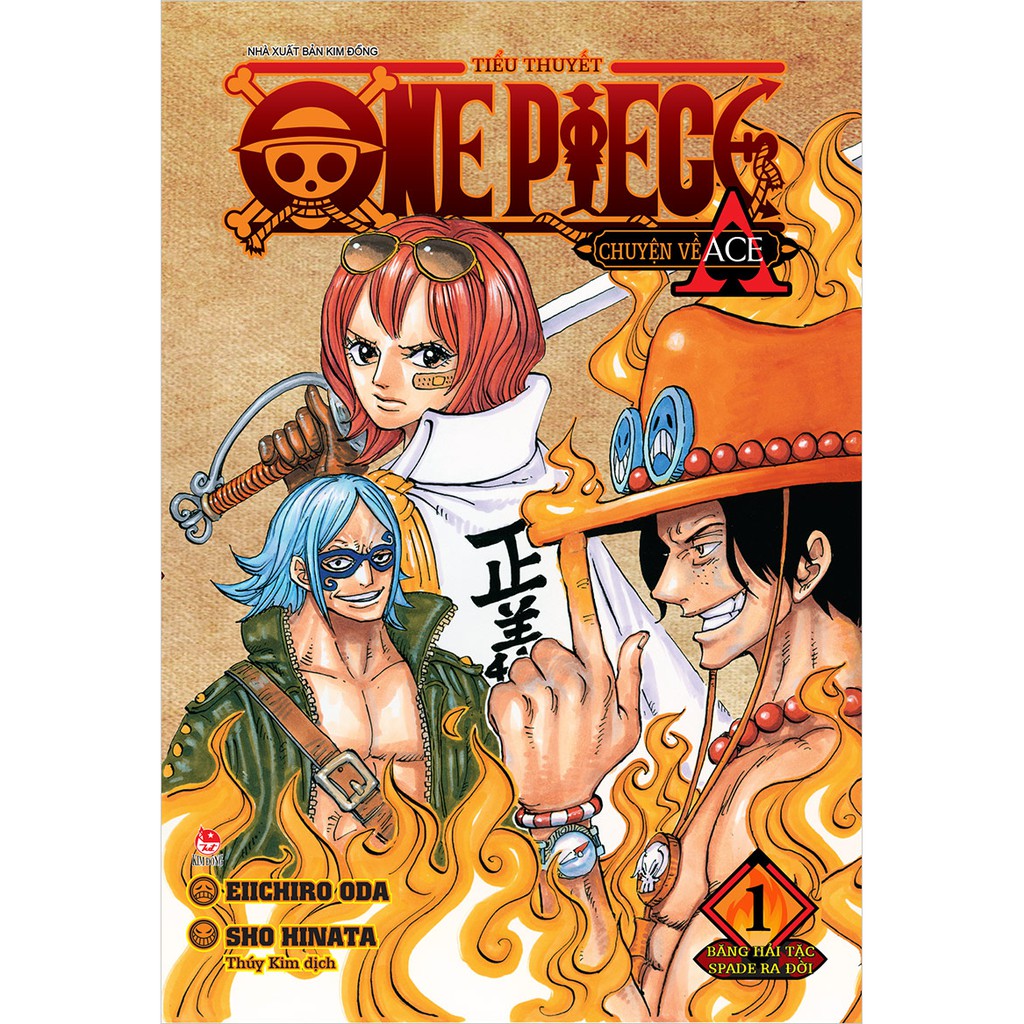 Tiểu thuyết One Piece: Chuyện về Ace - Trọn bộ 2 tập - Tặng kèm 2 Card Metalize - NXB Kim Đồng