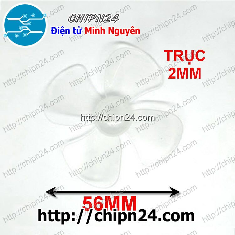 [2 CÁI] Cánh Quạt 56MM 4 Cánh Trục 2MM TRONG