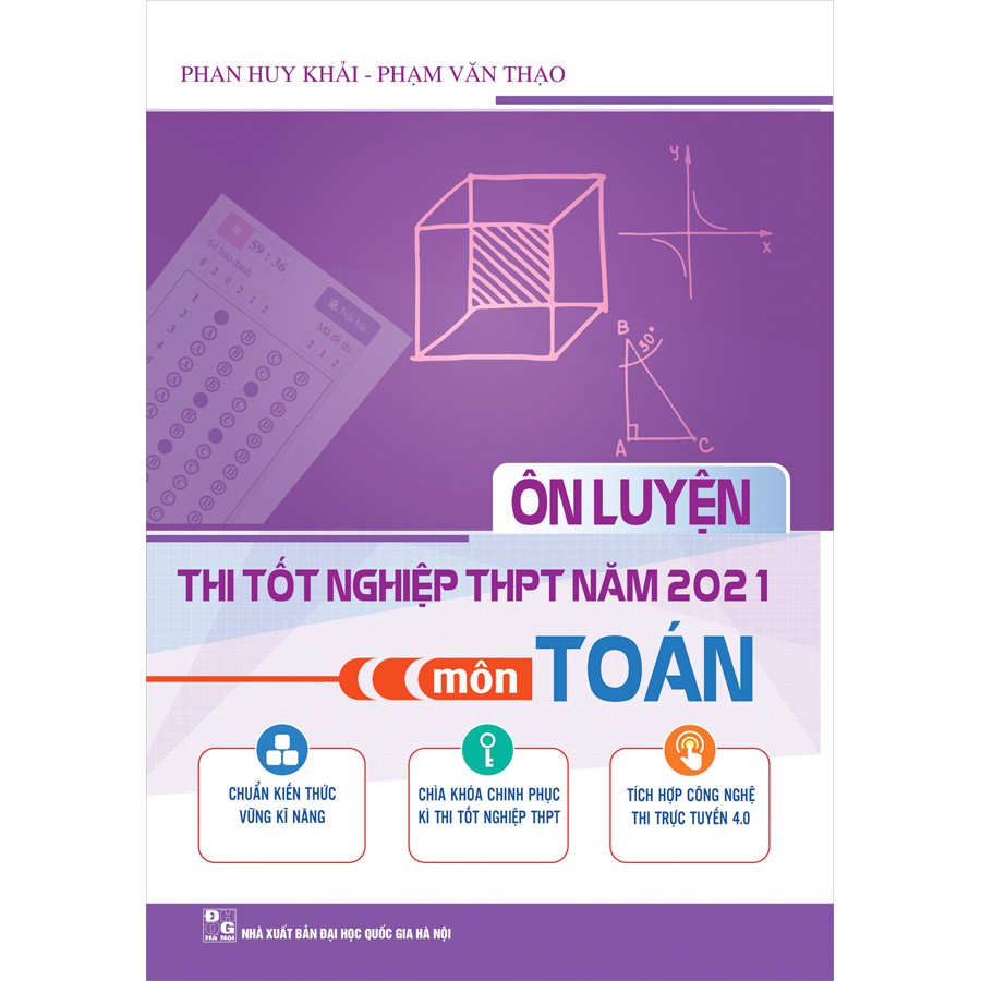 Sách - Ôn luyện thi tốt nghiệp THPT năm 2021 môn Toán