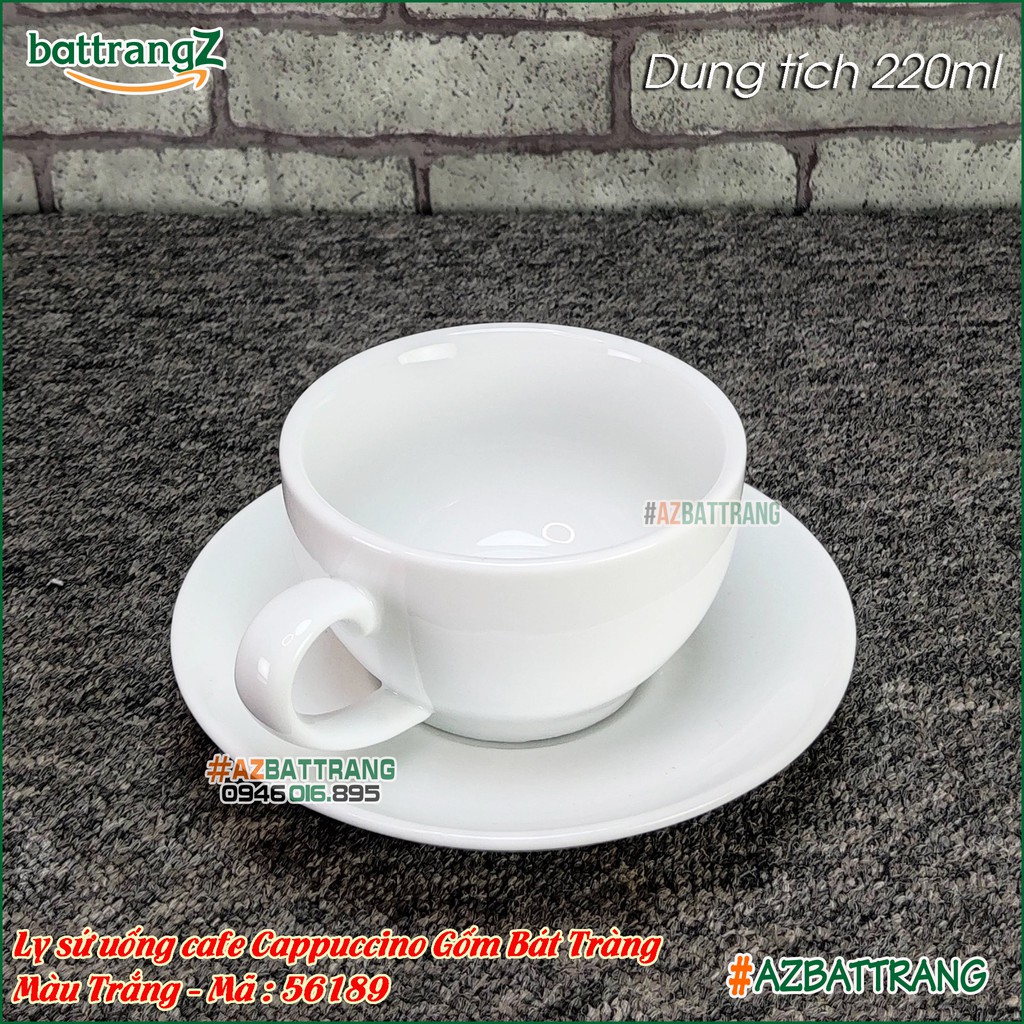 Ly tách sứ uống cafe Cappuccino men sứ trắng Bát Tràng AZ