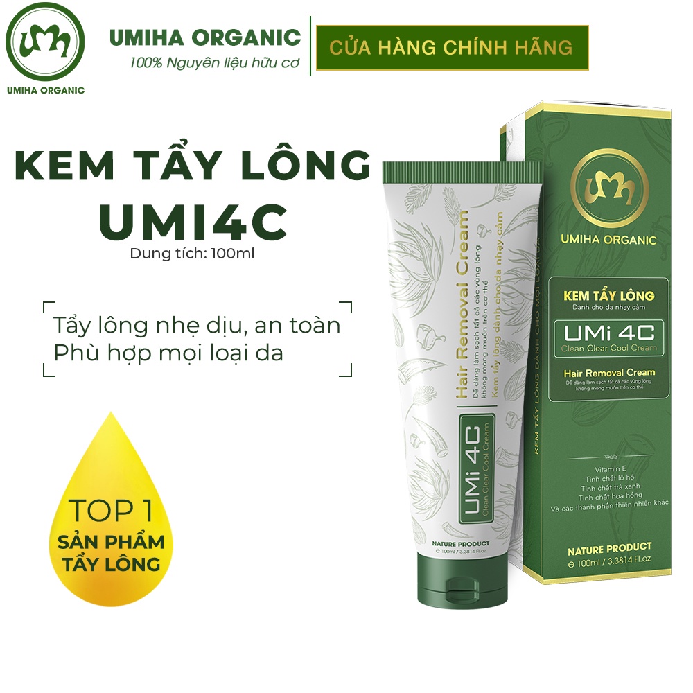 Kem tẩy lông UMi 4C 100ml UMIHA ORGANIC dùng cho bikini, vùng kín, nách, chân tay, body an toàn cho da nhạy cảm