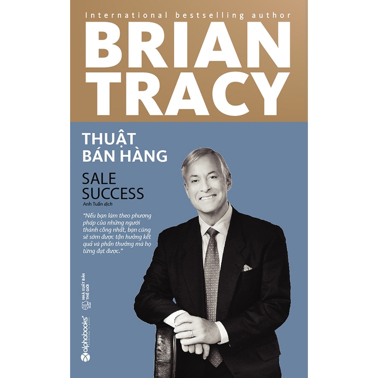 Sách - Thuật Bán Hàng ( AlphaBooks ) (Brian Tracy)
