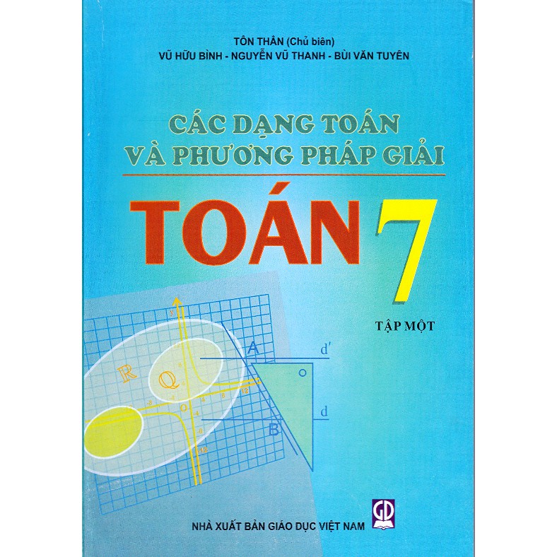 Sách - Trọn bộ Các Dạng Toán Và Phương Pháp Giải Toán 7