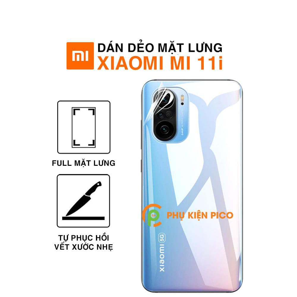 Dán lưng Mi 11i full mặt lưng dẻo trong suốt PPF tự phục hồi vết xước - Dán lưng Xiaomi Mi 11i