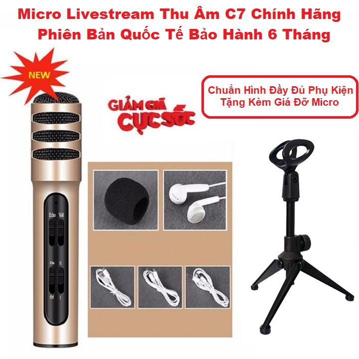 Micro Live Stream C7 Phiên Bản Quốc Tế Chính Hãng, Tặng Kèm Giá Đỡ Micro Để Bàn, Bảo Hành 6 Tháng