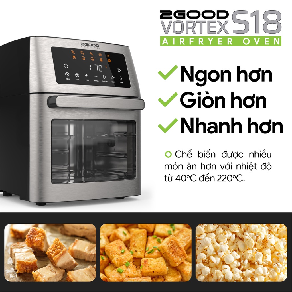 Nồi Chiên Không Dầu 2GOOD S18 Dung tích lớn 15L – Thiết Kế Sang Trọng, Hiện Đại, Cảm ứng với 10 Chế Độ Nấu sẵn tiện dụng