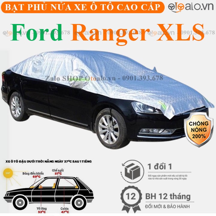 Bạt phủ nửa nóc kính lái xe ô tô Ford Ranger XLS 3 lớp - OTOALO