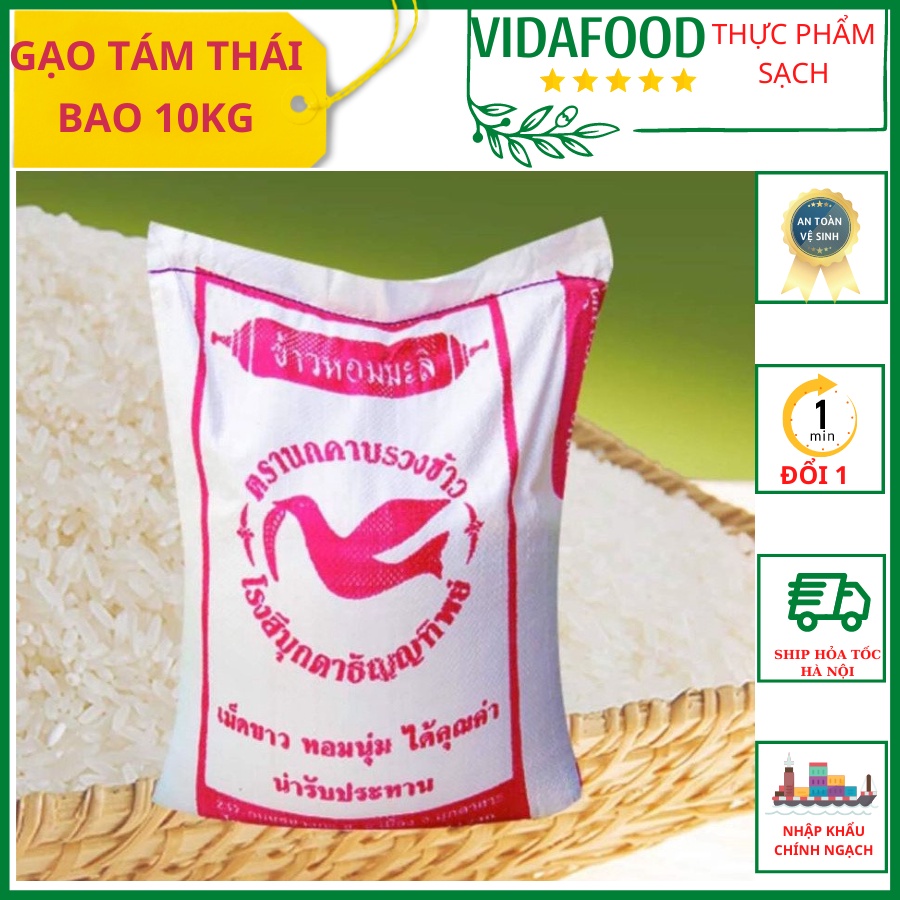 Gạo Tám Thái Lan, Bao 10 Kg Chính Hãng Loại 1 Không Pha Trộn, Hạt Gạo Trắng, Cơm Dẻo Thơm, Ngọt Vị [Ship Hỏa Tốc Hà Nội]