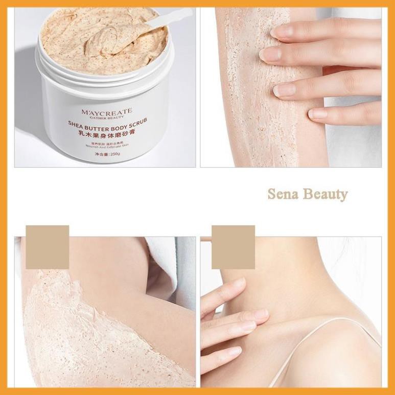 Kem Tẩy Da Chết ✅ FREESHIP✅ tdc  Body Trắng Da Shea Butter Body Scrub 250g Của Maycreate