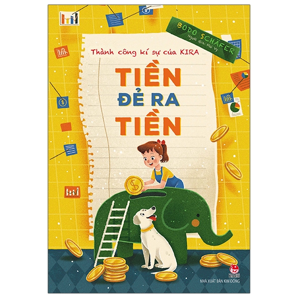 Sách Thành Công Kí Sự Của Kira - Tiền Đẻ Ra Tiền