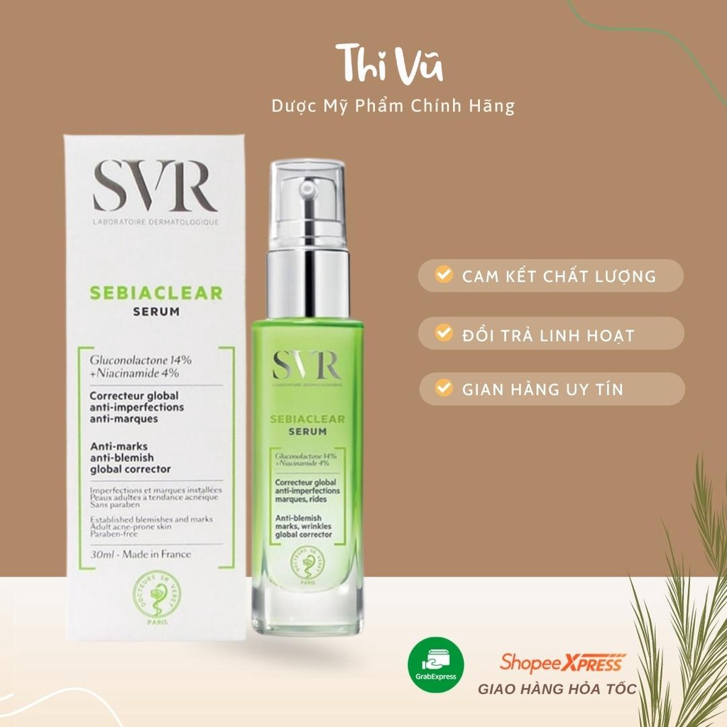 Serum SVR Sebiaclear 30ml Tinh Chất Làm Giảm Mụn Mờ Nám Nếp Nhăn Thông thoáng lỗ chân lông - Thi Vũ