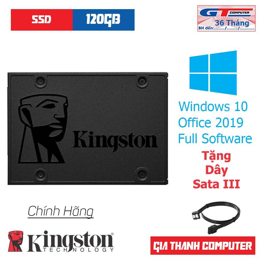 Ổ Cứng SSD 120GB | 240GB Kingston Chính Hãng New Tặng Windows 10 Pro 64bit + Dây SATA III Tốc Độ Cao