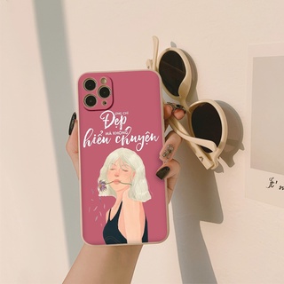 Ốp lưng iphone for girl "đừng chỉ đẹp mà không hiểu chuyện" 7/7plus/8/8plus/x/xs/xs max/11/11 promax/12/13/12 promax