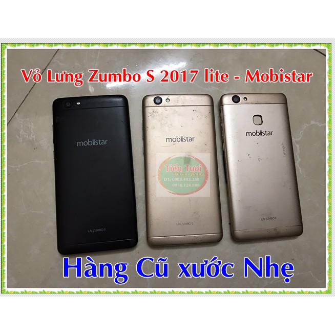 Vỏ Lưng Zumbo S 2017 lite - Mobistar (Hàng Cũ Xước Nhẹ )