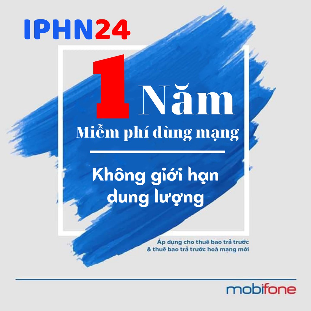 Sim 4G 1 năm ❤ [MAX BĂNG THÔNG - IPHN24] sim data mobifone vào mạng 3G/4G không giới hạn - SIMBEDAYROI