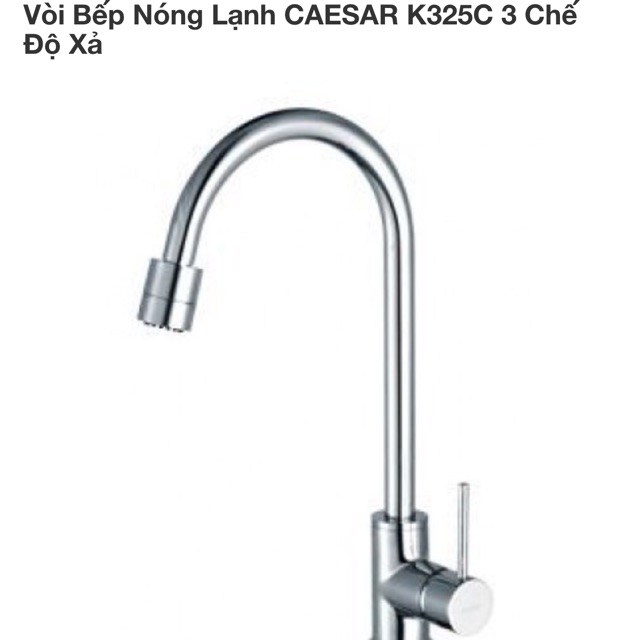 Vòi rửa chén bát nóng lạnh CAESAR K325C đầu chỉnh 3 chế độ nước