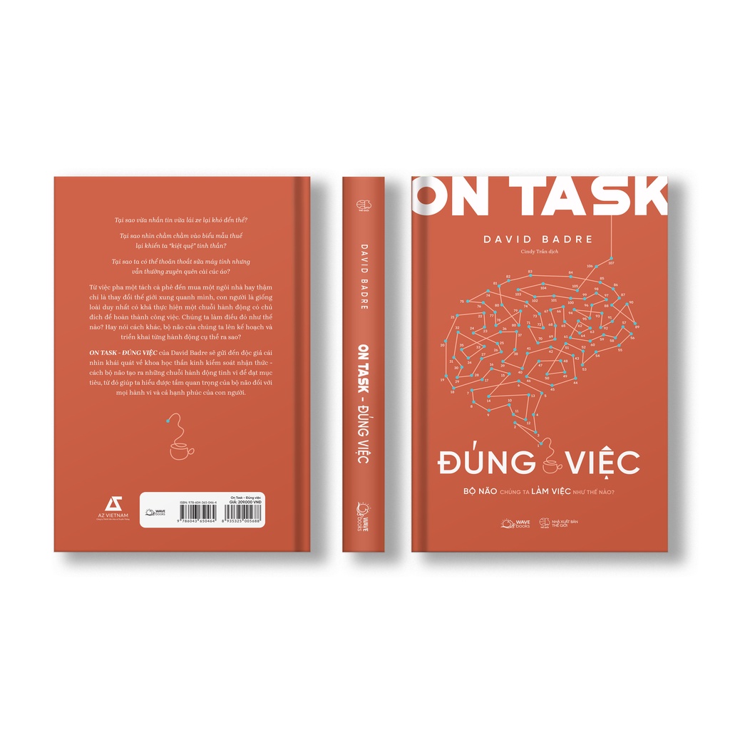 Sách - ON TASK - ĐÚNG VIỆC: Bộ Não Chúng Ta Làm Việc Như Thế Nào?