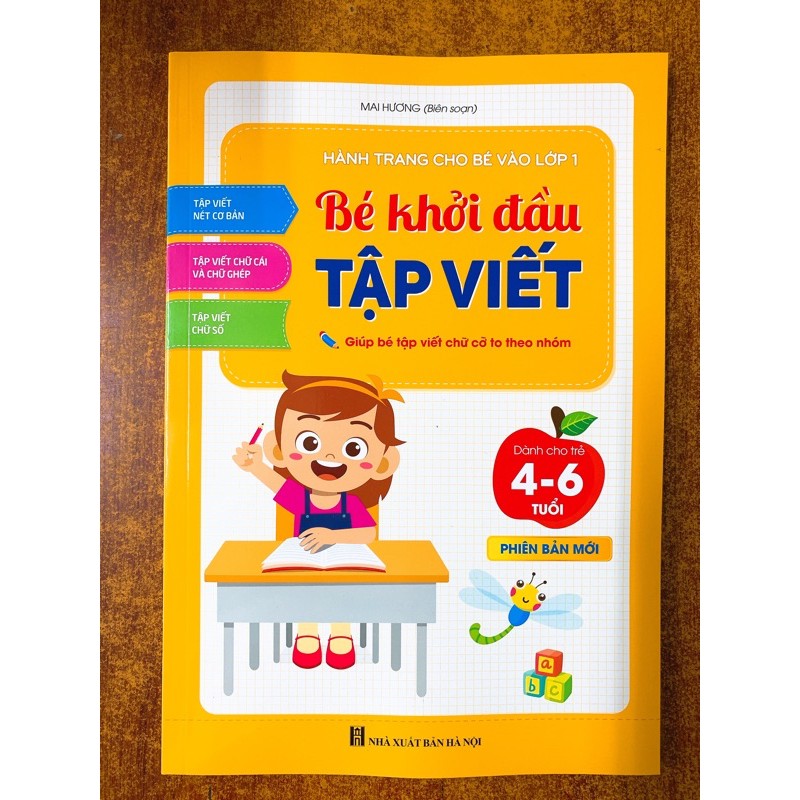 Sách - Bé khởi đầu tập viết - dành cho trẻ 4-6 tuổi (phiên bản mới)