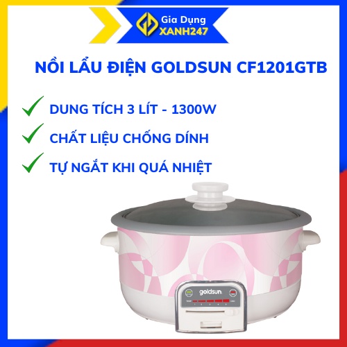 Nồi lẩu điện Goldsun CF1202MTB, lẩu điện đa năng dung tích 3 lít bảo hành chính hãng [ giadungxanh.247]