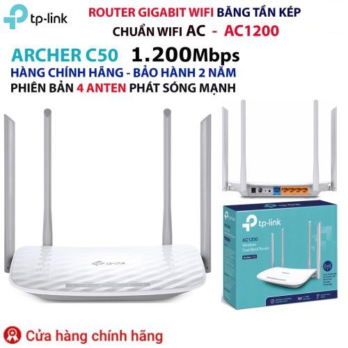 Router Wifi TP-Link Archer C50 (AC1200) Chính hãng (4 anten, 2 băng tần) siêu mạnh bảo hành chính hãng 24 tháng 1 đổi 1