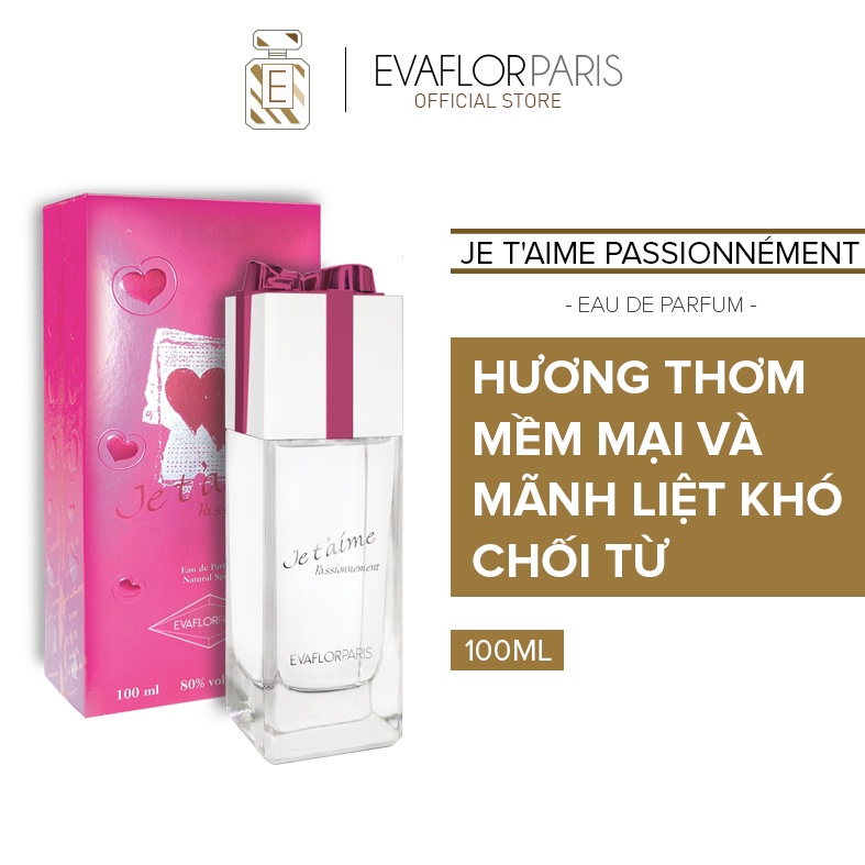 Nước hoa nữ Evaflor Je T’aime Passionnément ngọt ngào, nữ tính 100ml