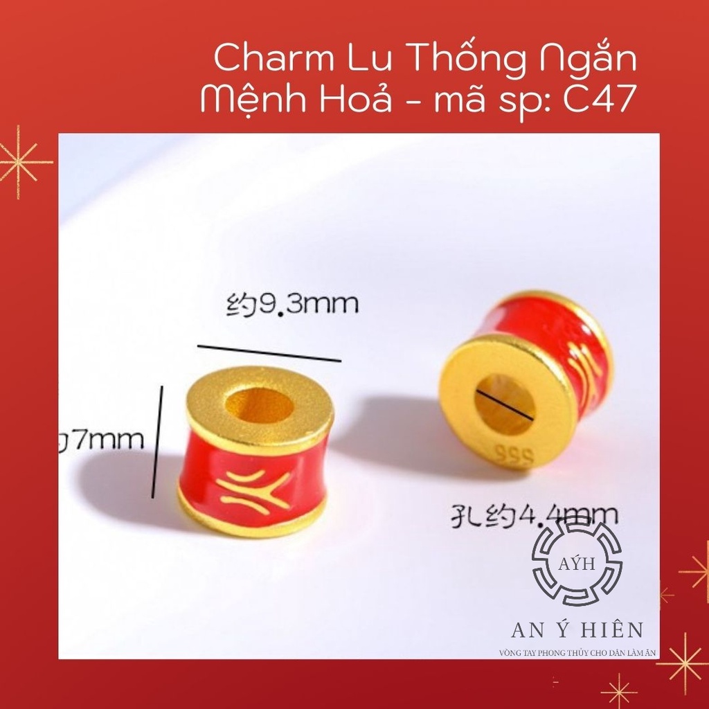 Charm lu thống ngắn mệnh hỏa #C47 ( An Ý Hiên)