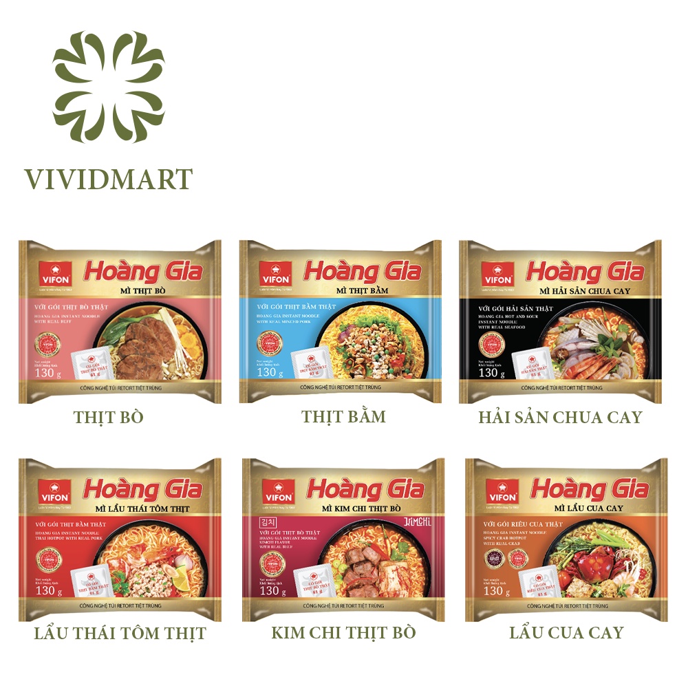 Góilẻ MÌ VIFON HOÀNG GIA MỚI 6 VỊ: THỊT BẰM, BÒ, HẢI SẢN CHUA CAY, LẨU THÁI TÔM, KIM CHI BÒ, LẨU CUA CAY –GÓI130G- VIFON