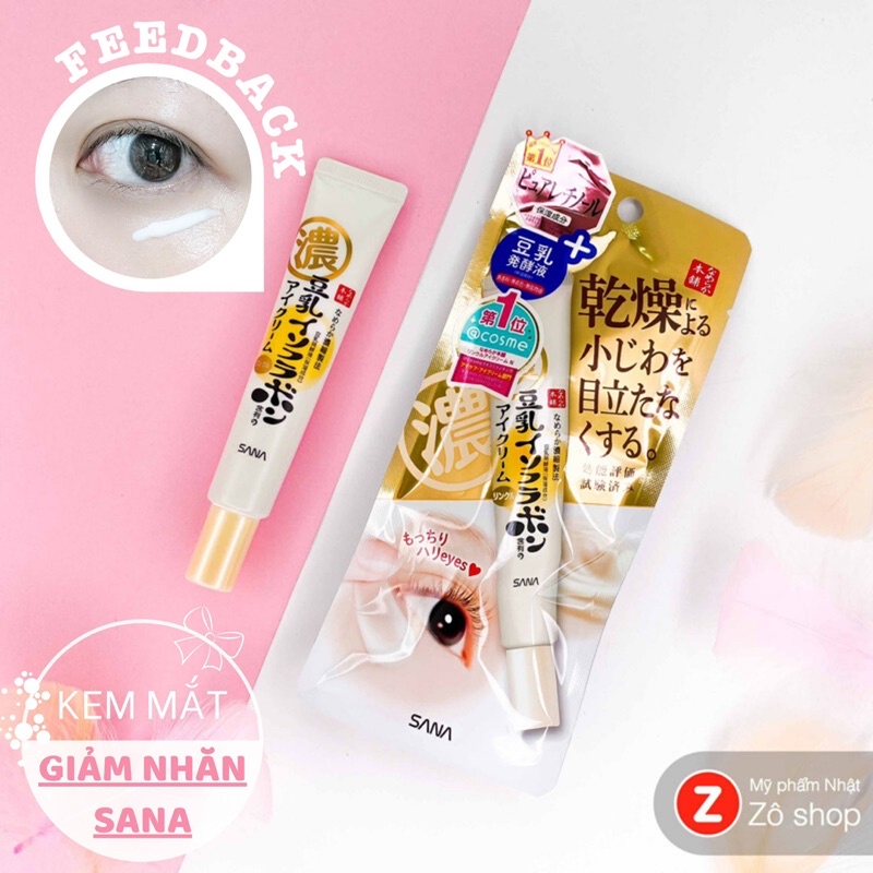 Kem Dưỡng Mắt Sana Nameraka Wrinkle Eye Cream Nhật Bản