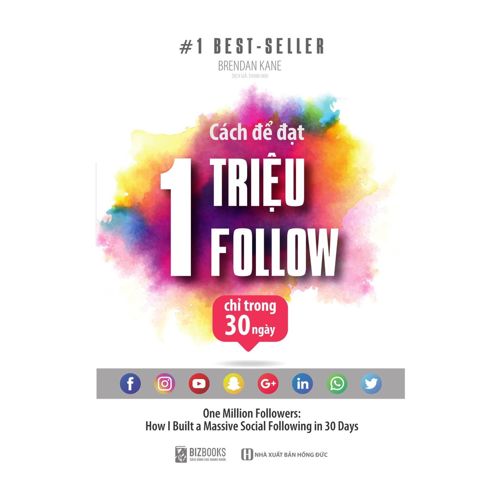 Sách Cách Để Đạt 1 Triệu Follow Chỉ Trong 30 Ngày