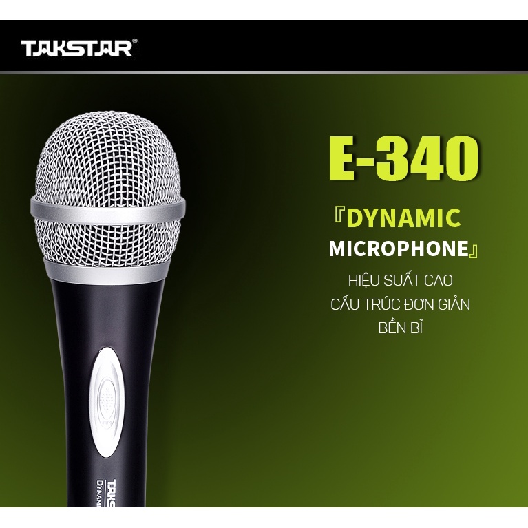 Mic Hát Karaoke Có Dây Takstar E-340 Cao Cấp,Lọc Ồn, Chống Nhiễu, Độ Nhạy Cao, Nhỏ Gọn, Chính Hãng Giá Rẻ Bảo Hành 1 Năm