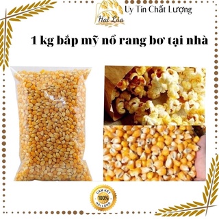 Bắp mỹ-1kg bắp làm bắp rang bơ tại nhà cực dễ