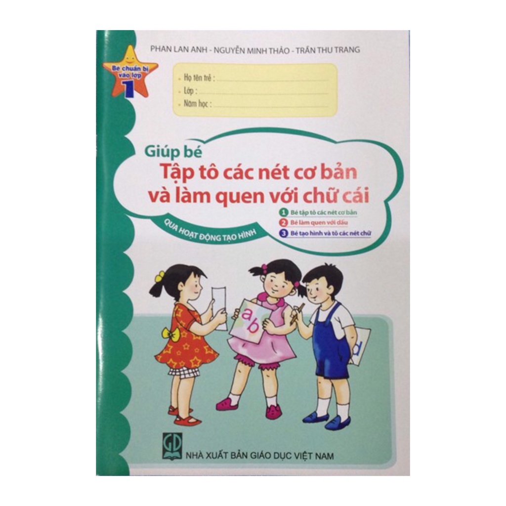 Sách Giúp Bé Tập Tô Các Nét Cơ Bản Và Làm Quen Với Chữ Cái Qua Hoạt Động Tạo Hình