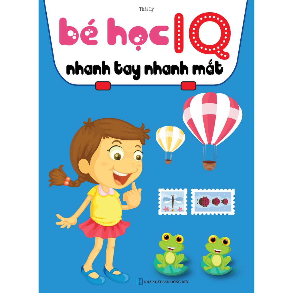 Sách - Combo 2 Cuốn Bé Học IQ Nhanh Tay Nhanh Mắt Và Rèn Luyện Tư Duy