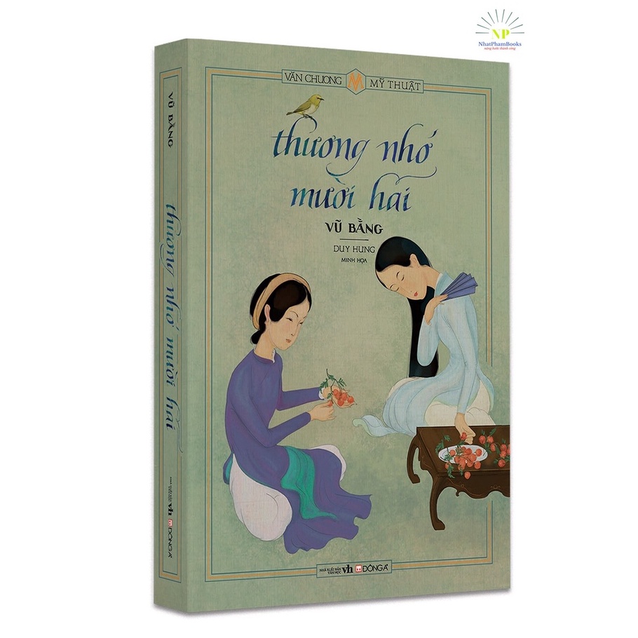 Sách Thương Nhớ Mười Hai - Tác giả: Vũ Bằng  Tặng Kèm Bookmark