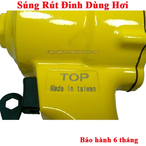 Súng rút đinh tán Rive bằng hơi Taiwan TOP