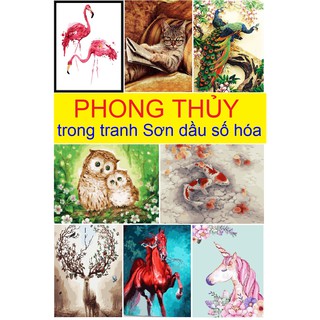 Tranh sơn dầu số hoá tự tô màu theo số có khung - TRANH PHONG THỦY (40*50)