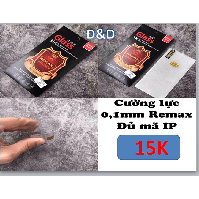 Kính cường lực REMAX iphone 5, 5s, 6, 6 plus 6s,6s plus 7, 7 plus các loại Đồng giá 10-15k