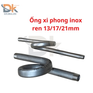 Ống xi phong inox - Ren 13/17/21mm