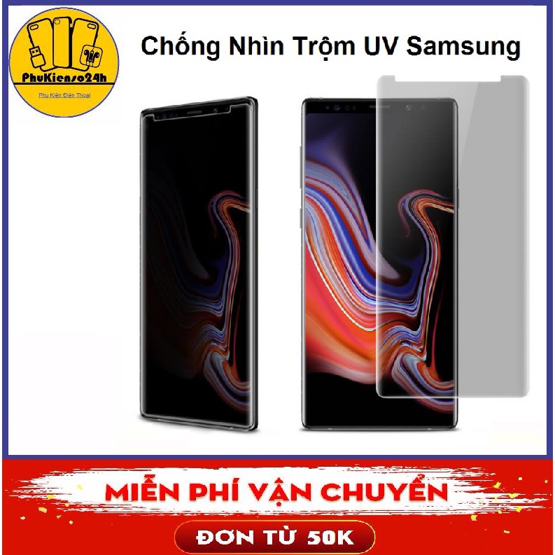 CƯờng Lực UV Chống Nhìn trộm Samsung Galaxy S8 S9 S10 S8 Plus S9 Plus S10 Plus Note 10 Note 10 Plus