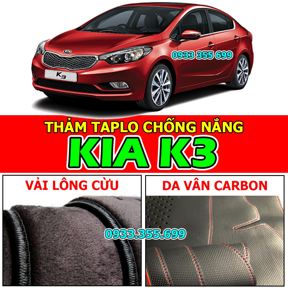 Thảm Taplo KIA K3 bằng Nhung lông Cừu, Da vân Carbon, Da vân Gỗ 2013 2014 2015 2016 2017 2018 &amp; 2021 2022 2023